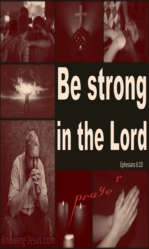 Ephesians 6:10 Be Strong In The Lord (beige)
